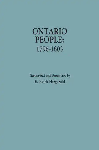 Ontario People: 1796-1803 - Paperback