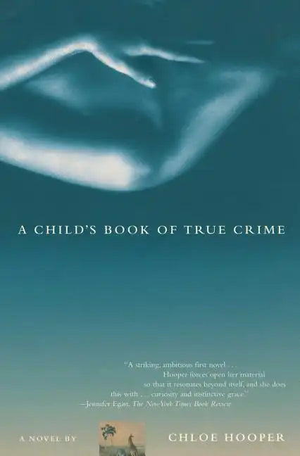 A Child's Book of True Crime - Paperback