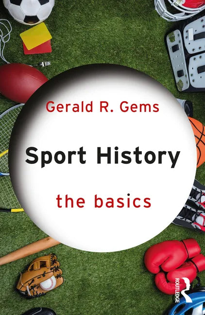 Sport History: The Basics - Paperback