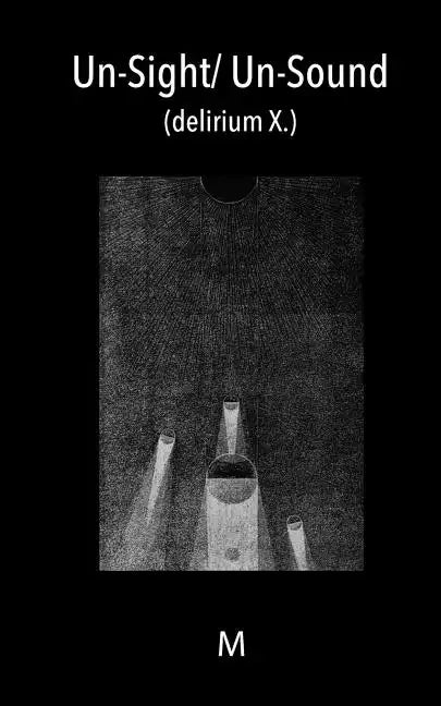 Un-Sight/ Un-Sound: (delirium X.) - Paperback