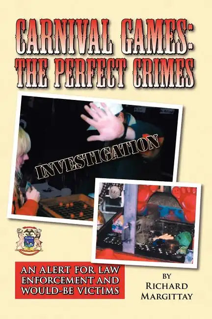 Carnival Games: The Perfect Crimes - Paperback