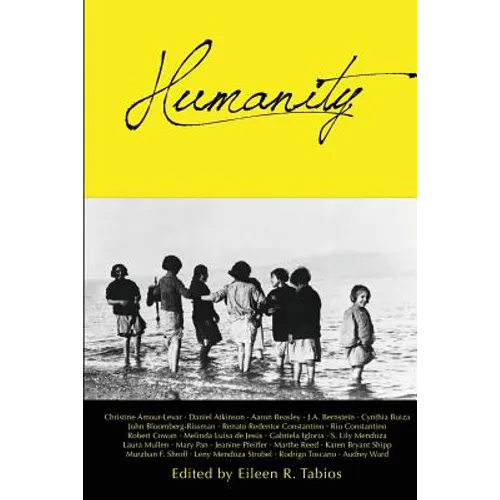 Humanity: An Anthology, Volume 1 - Paperback