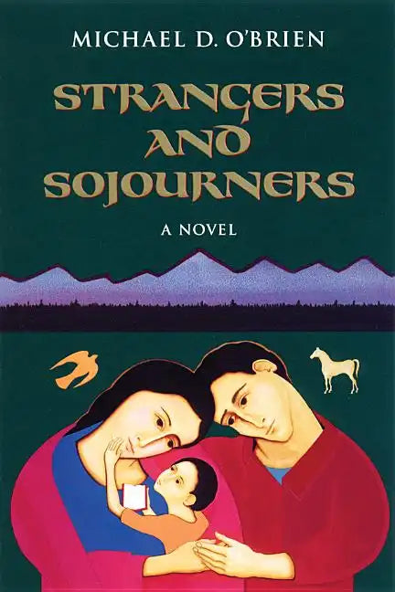 Strangers and Sojourners - Paperback