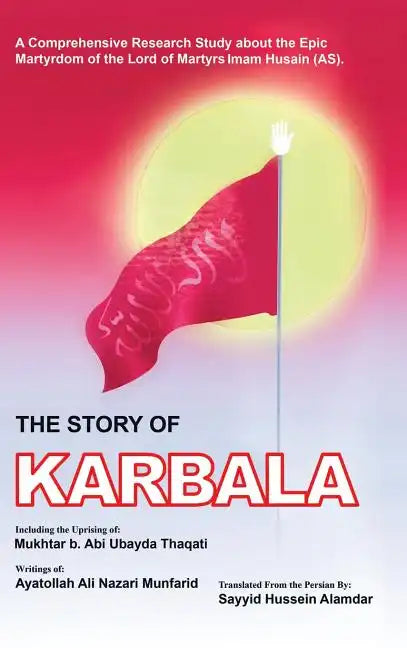 The Story of Karbala - Hardcover