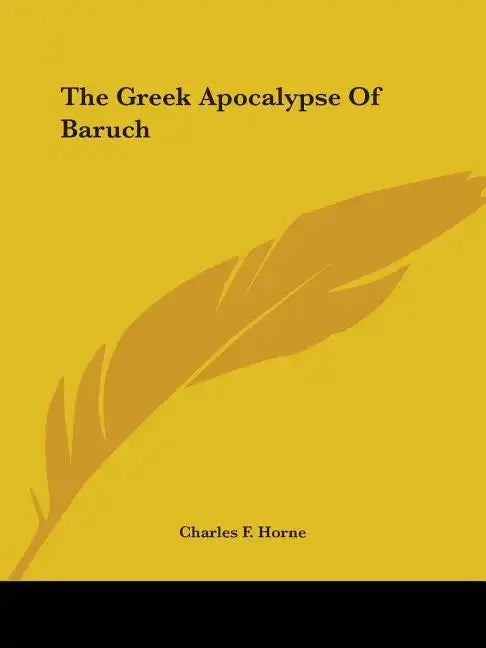 The Greek Apocalypse Of Baruch - Paperback