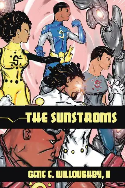 The Sunstroms - Paperback