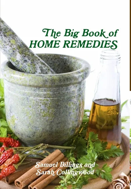 The Big Book of Home Remedies - Hardcover