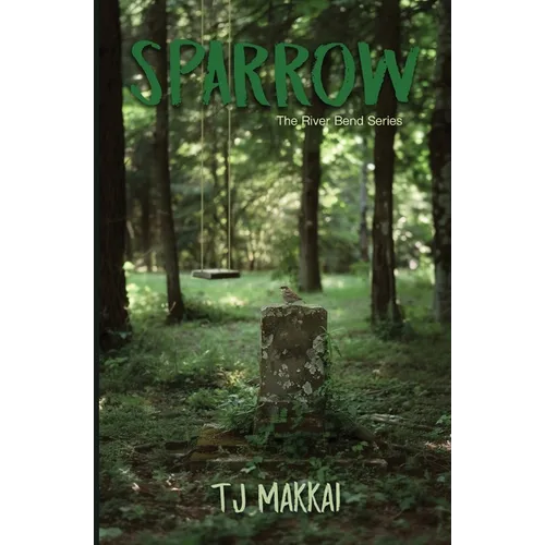 Sparrow The River Bend Series - Paperback