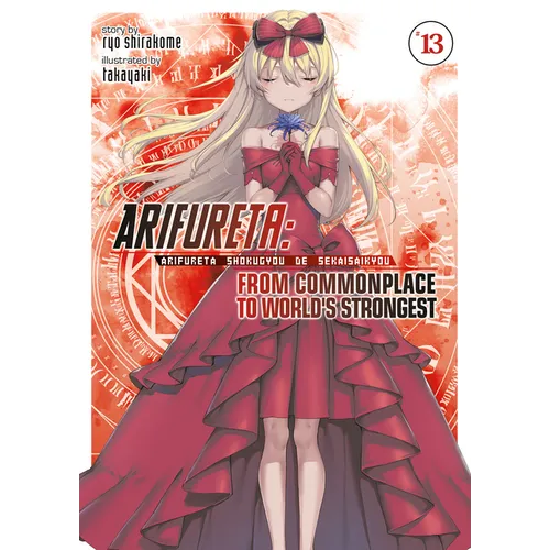 Arifureta: From Commonplace to World's Strongest (Light Novel) Vol. 13 - Paperback