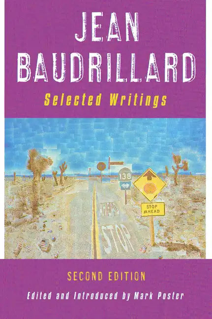 Jean Baudrillard: Selected Writings: Second Edition - Paperback