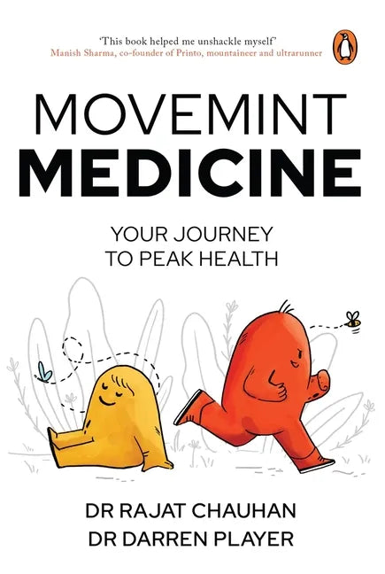Movemint Medicine: Your Journey to Peak Health - Paperback