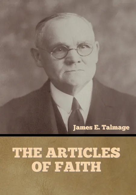 The Articles of Faith - Hardcover