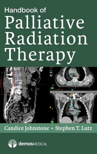 Handbook of Palliative Radiation Therapy - Paperback