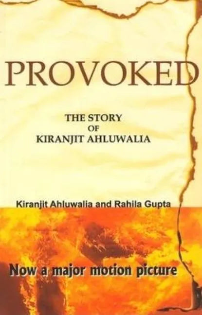 Provoked: The Story Of Kiranjit Ahluwalia - Paperback