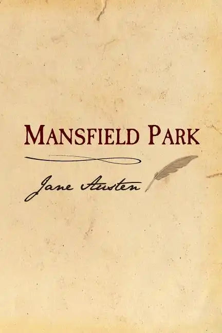 Mansfield Park: Original and Unabridged - Paperback
