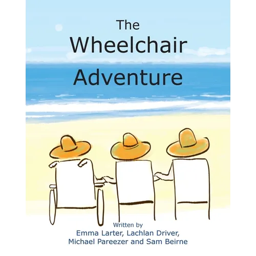 The Wheelchair Adventure - Paperback