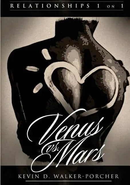 Relationships 1 on 1: Venus Vs Mars (Black & White Edition): Venus Vs Mars 1 on1 - Paperback