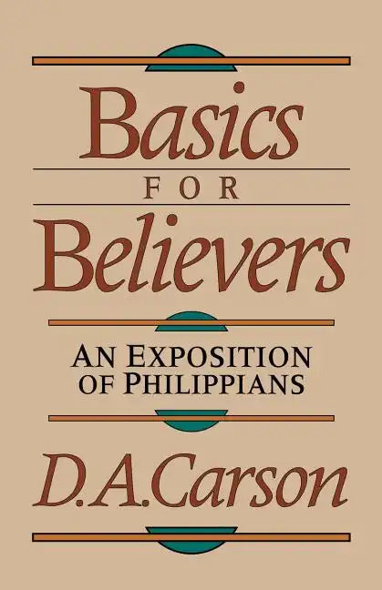 Basics for Believers - Paperback
