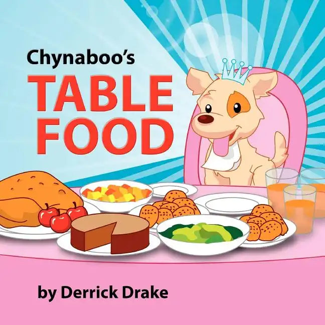 Chynaboo's Table Food - Paperback