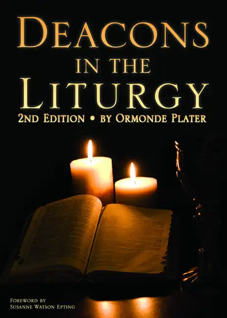 Deacons in the Liturgy: 2nd Edition - Paperback