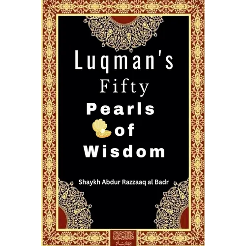 Luqman's Fifty Pearls of Wisdom - Paperback