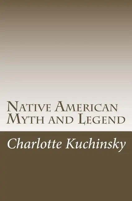 Native American Myth and Legend - Paperback