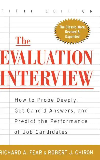 The Evaluation Interview - Hardcover