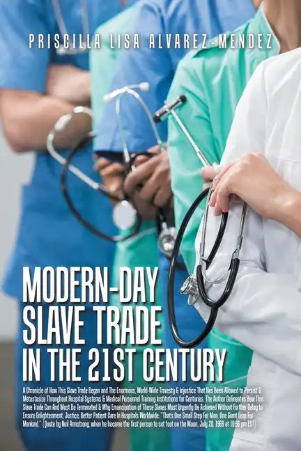 Modern-Day Slave Trade in the 21St Century - Paperback