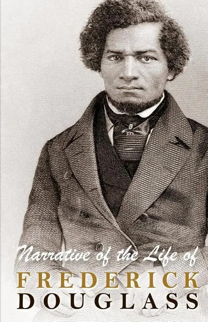 Narrative of the Life of Frederick Douglass - Paperback