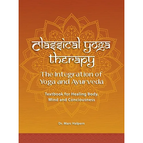 Classical Yoga Therapy - Hardcover