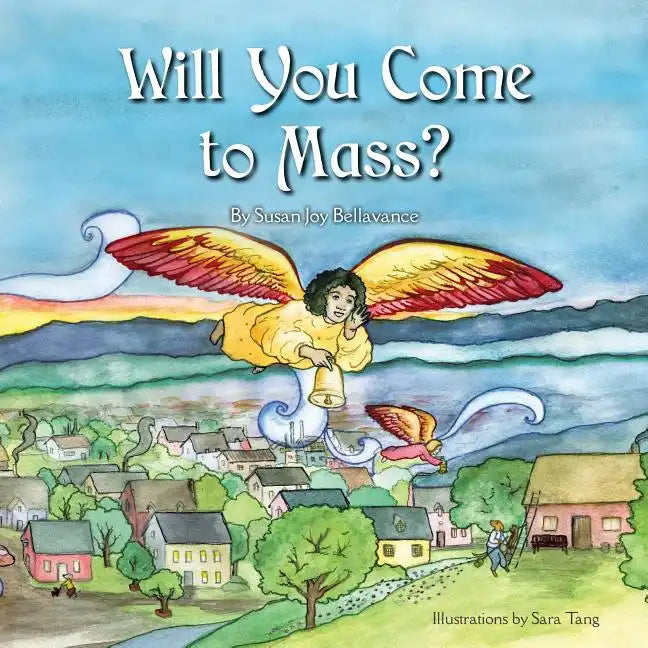 Will You Come to Mass? - Paperback