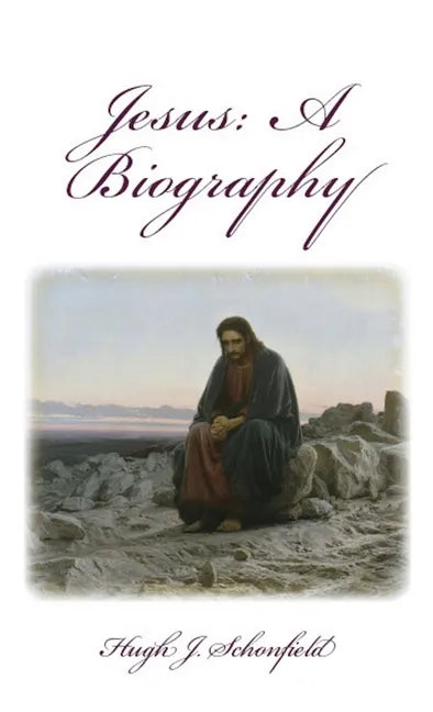 Jesus a Biography: A Biography - Hardcover