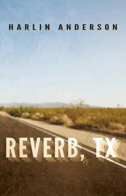 Reverb, TX - Paperback