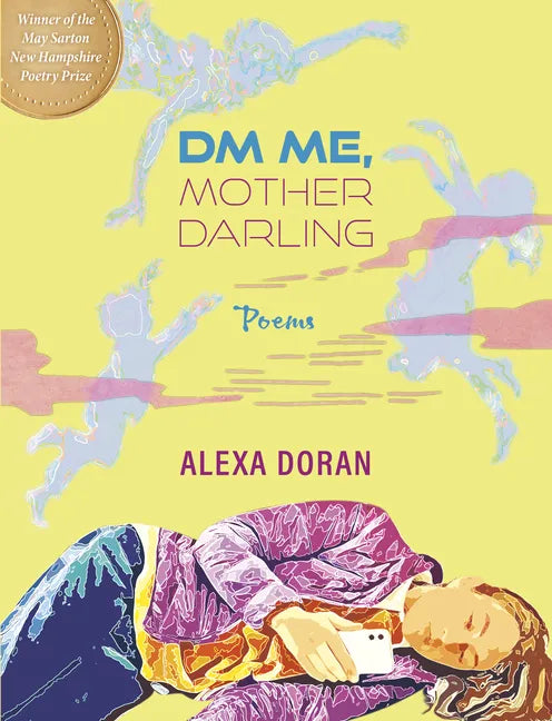 DM Me, Mother Darling: Poems - Paperback