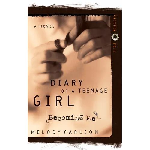 Becoming Me: Caitlin: Book 1 - Paperback