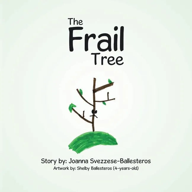 The Frail Tree - Paperback