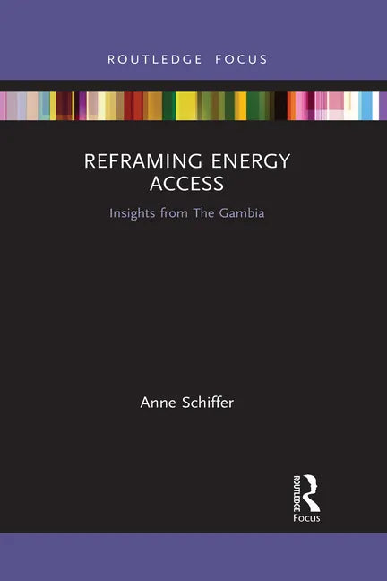 Reframing Energy Access: Insights from the Gambia - Paperback