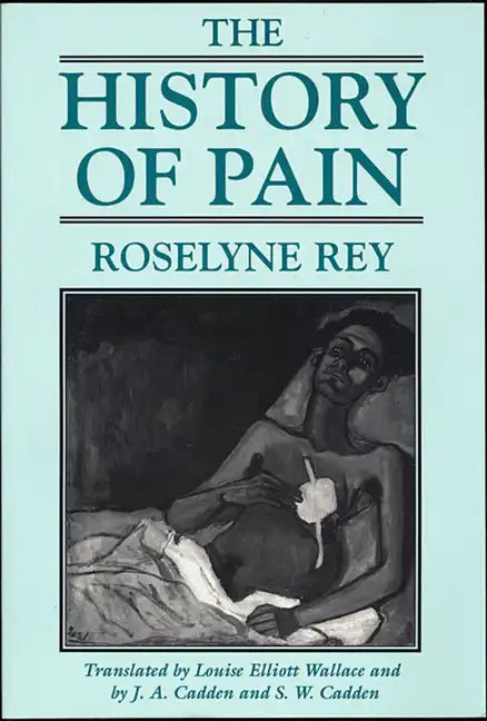 The History of Pain - Paperback