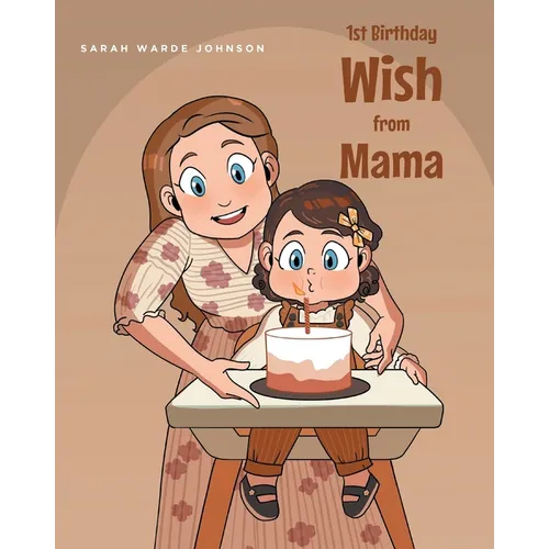 1st Birthday Wish from Mama - Paperback