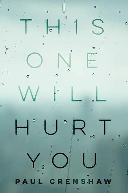 This One Will Hurt You - Paperback