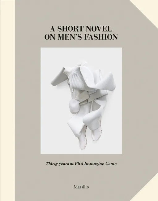 A Short Novel on Men's Fashion - Hardcover