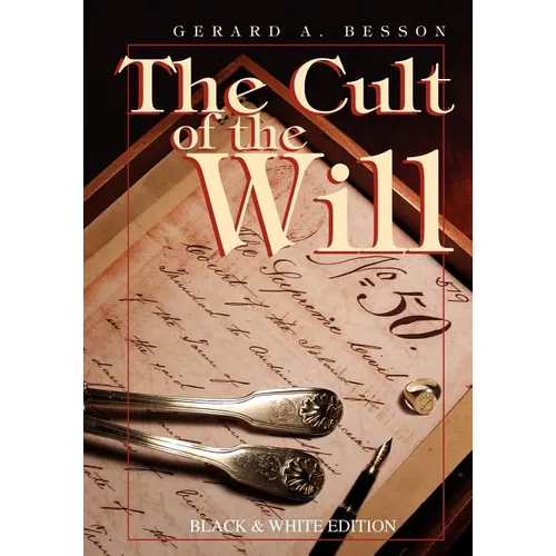 The Cult of the Will (B&w Edition) - Paperback