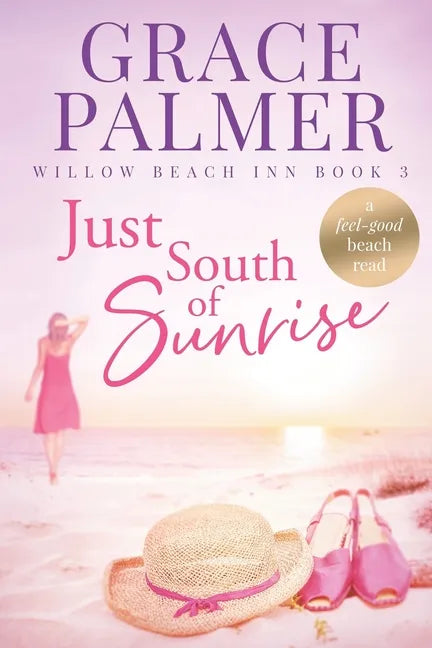 Just South of Sunrise - Paperback