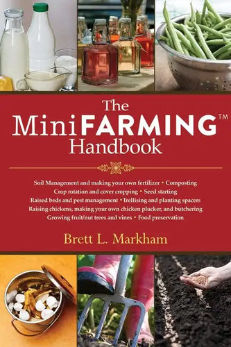 The Mini Farming Handbook - Paperback