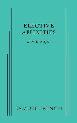 Elective Affinities - Paperback