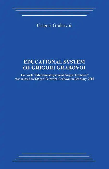 Educational System of Grigori Grabovoi - Paperback