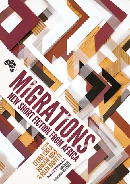 Migrations: New Short Fiction from Africa - Paperback
