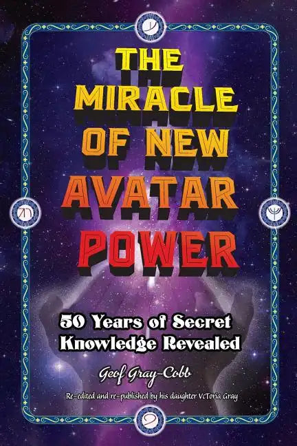 The Miracle of New Avatar Power - Paperback