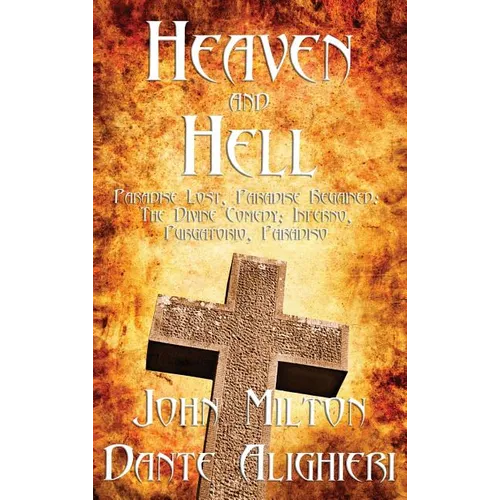Heaven and Hell - Hardcover