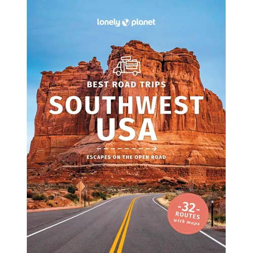 Lonely Planet Best Road Trips Southwest USA - Paperback